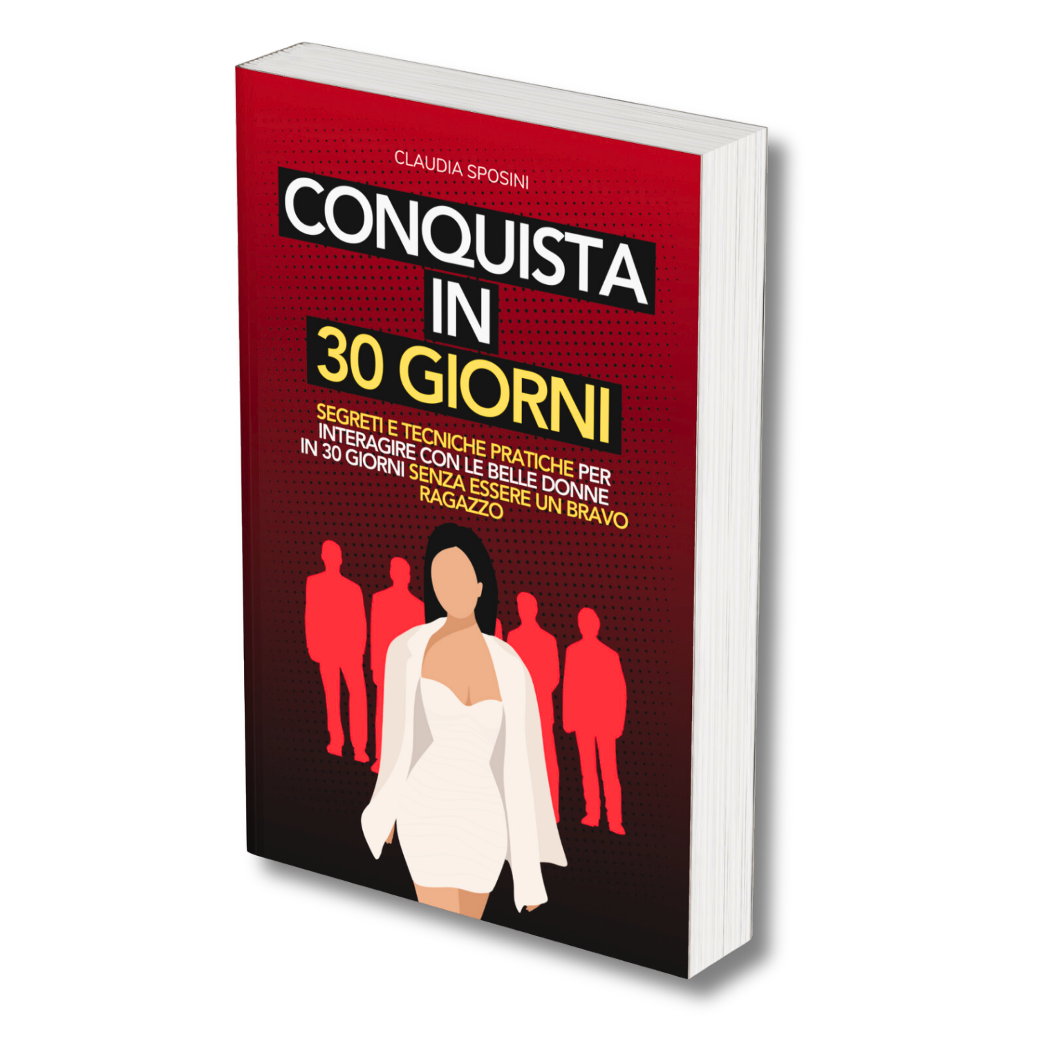 CONQUISTA IN 30 GIORNI | EBOOK